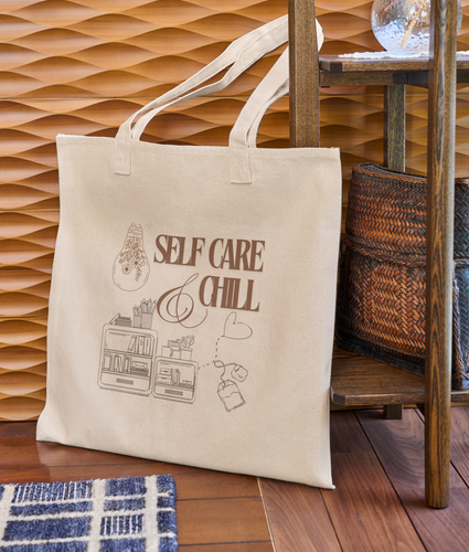 The Self Care And Chill Tote Bag